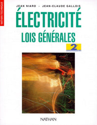 Electricité : lois générales