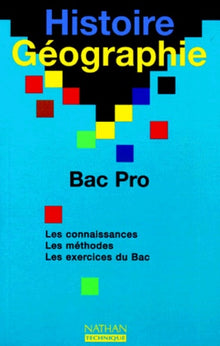 Histoire - Géographie, Bac pro. Les exercices du bac, livre de l'élève