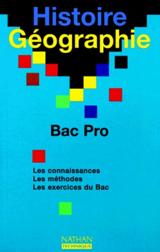 Histoire - Géographie, Bac pro. Les exercices du bac, livre de l'élève