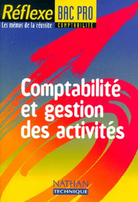 Comptabilité et gestion des activités - Bac professionnel