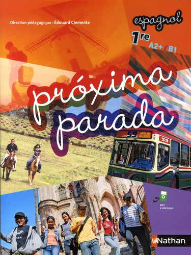 Próxima parada 1ere - A2+ B1 - Livre de l'élève