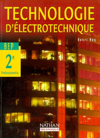 Technologie d'électrotechnique, BEP industriel, 2e professionnelle