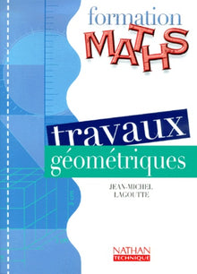 Travaux géométriques - 4e et 3e technologiques