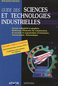 Guide des sciences et technologies industrielles.