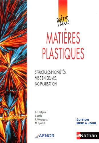 Précis de matières plastiques AFNOR-NATHAN Livre de l'élève