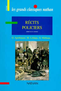 Recits policiers. Morceaux choisis
