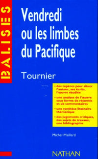 "Vendredi ou Les limbes du Pacifique", Michel Tournier