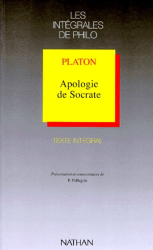 Les intégrales de Philo - Platon, Apologie de Socrate