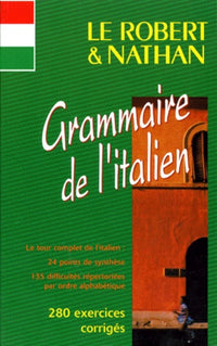 GRAMMAIRE DE L'ITALIEN: 280 Exercices corrigés