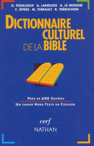 Dictionnaire culturel de la Bible