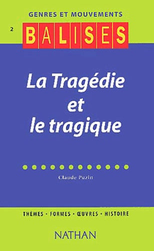 La Tragédie et le Tragique
