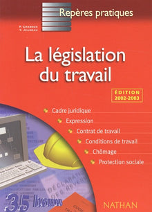 La législation du travail