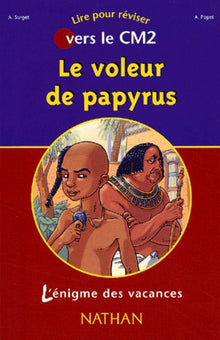 Le voleur de papyrus : CM2