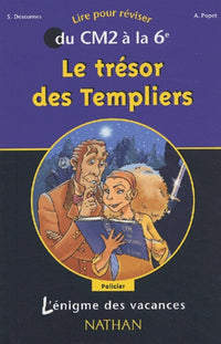 Le Trésor des templiers