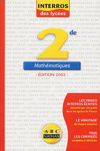 Interros des lycées : Maths 2nde