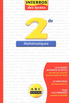 Les interros du lycée : Mathématiques 2nde