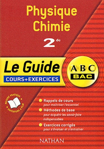 ABC du Bac : Physique - Chimie, 2nde