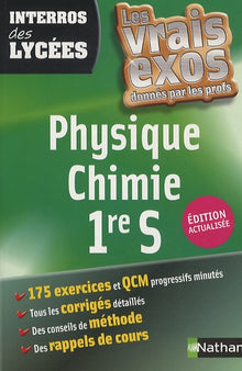 Interros des Lycées Physique - Chimie 1re S