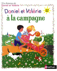 Daniel et Valérie : La Campagne