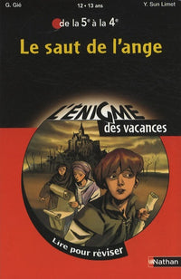 Le saut de l'ange: Lire pour réviser de la 5e à la 4e