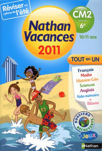 Nathan vacances - tout en un- du CM2 vers la 6e: 10/11 ans
