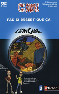 Pas si désert que ça: CE2 8-9 ans