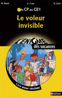 L'énigme des vacances du CP au CE1 - Le voleur invisible