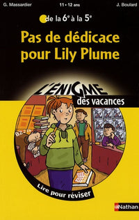 Pas de dédicace pour Lily Plume