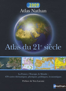 ATLAS DU 21E SIECLE 2009