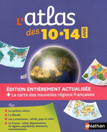 L'atlas des 10-14 ans