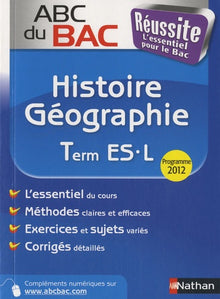 ABC Bac Réussite Histoire-Géographie Terminale
