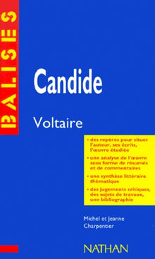 Candide, Voltaire: Résumé analytique, commentaire critique, documents complémentaires