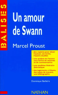 "Un Amour de Swann", Marcel Proust: Résumé analytique, commentaire critique, documents complémentaires