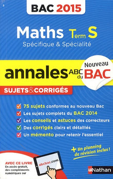 Annales ABC du BAC 2015 Maths Term S spécifique et spécialité