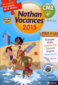 Cahier de vacances - CM2 - 6e 10 - 11 ans