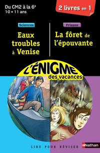 Cahier de vacances - Enigmes duo La forêt de l'épouvante / Eaux troubles à Venise - CM2 - 6e