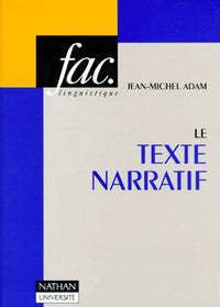 Le texte narratif