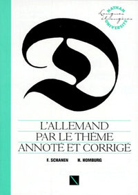 L'allemand par le thème annoté et corrigé