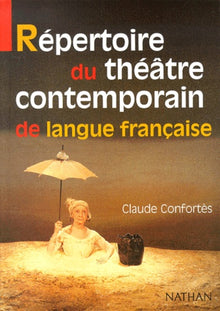 Repertoire du theatre contemporain de langue française