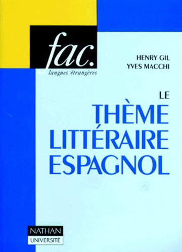Le thème littéraire espagnol