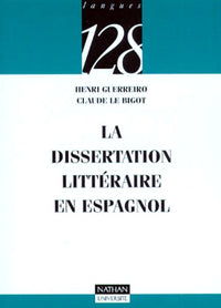 La dissertation littéraire en espagnol