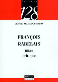 François Rabelais : Bilan critique