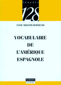 Vocabulaire de l'Amérique espagnole
