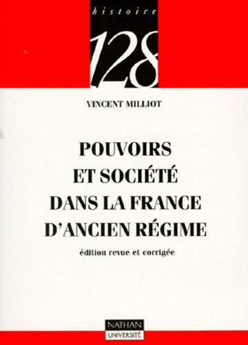 Pouvoirs et société dans la France d'Ancien Régime, nouvelle édition