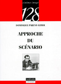 Approche du scénario