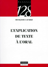 L'explication de texte à l'oral