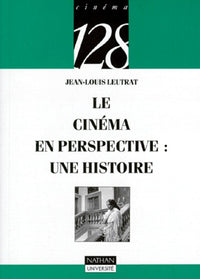 Le cinéma en perspective : une histoire