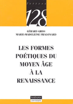 Les formes poétiques du Moyen âge à la Renaissance