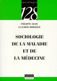 sociologie de la maladie et de la médecine
