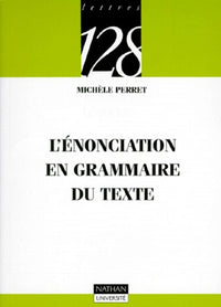 L'énonciation en grammaire du texte